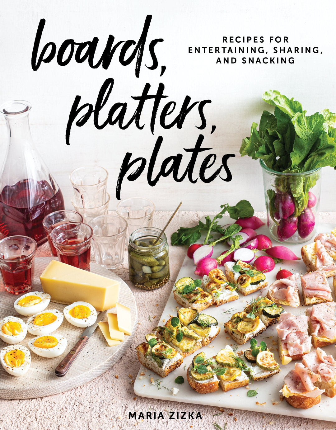 Boards, Platters, and Plates Cookbook Workman Publishing 